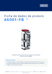 A5001-FB  * Ficha de dados de produto PT