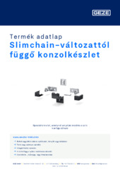 Slimchain-változattól függő konzolkészlet Termék adatlap HU