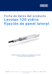 Levolan 120 vidrio fijación de panel lateral Ficha de datos del producto ES