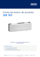 GK 50 Ficha de dados de produto PT