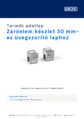 Záróelem készlet 30 mm-es üvegszorító laphoz Termék adatlap HU