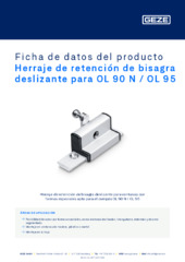 Herraje de retención de bisagra deslizante para OL 90 N / OL 95 Ficha de datos del producto ES