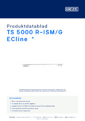 TS 5000 R-ISM/G ECline  * Produktdatablad NB