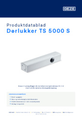 Dørlukker TS 5000 S Produktdatablad DA