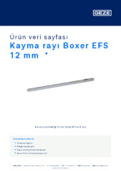 Kayma rayı Boxer EFS 12 mm  * Ürün veri sayfası TR