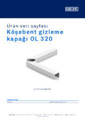 Köşebent gizleme kapağı OL 320 Ürün veri sayfası TR