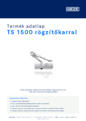 TS 1500 rögzítőkarral Termék adatlap HU