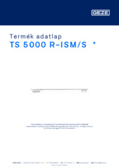 TS 5000 R-ISM/S  * Termék adatlap HU