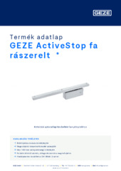 GEZE ActiveStop fa rászerelt  * Termék adatlap HU