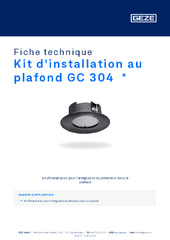 Kit d'installation au plafond GC 304  * Fiche technique FR