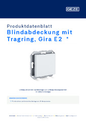 Blindabdeckung mit Tragring, Gira E2  * Produktdatenblatt DE