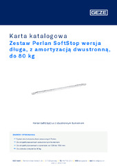 Zestaw Perlan SoftStop wersja długa, z amortyzacją dwustronną, do 80 kg Karta katalogowa PL