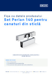 Set Perlan 140 pentru canaturi din sticlă Fișa cu datele produsului RO