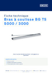 Bras à coulisse BG TS 5000 / 3000 Fiche technique FR