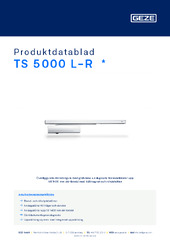 TS 5000 L-R  * Produktdatablad SV