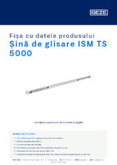 Șină de glisare ISM TS 5000 Fișa cu datele produsului RO