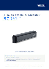 GC 341  * Fișa cu datele produsului RO