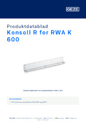 Konsoll R for RWA K 600 Produktdatablad NB