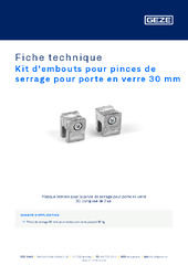 Kit d'embouts pour pinces de serrage pour porte en verre 30 mm Fiche technique FR