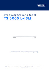 TS 5000 L-ISM Productgegevens tabel NL