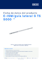 E-ISM/guía lateral G TS 5000  * Ficha de datos del producto ES