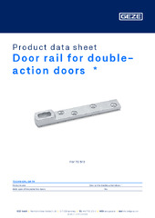 Door rail for double-action doors  * Product data sheet EN