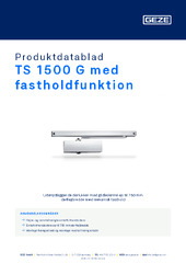 TS 1500 G med fastholdfunktion Produktdatablad DA