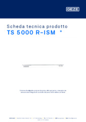 TS 5000 R-ISM  * Scheda tecnica prodotto IT