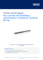 Kit Levolan 60 SoftStop, amortisseur unilatéral, jusqu'à 60 kg Fiche technique FR