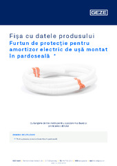 Furtun de protecție pentru amortizor electric de ușă montat în pardoseală  * Fișa cu datele produsului RO
