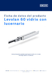 Levolan 60 vidrio con lucernario Ficha de datos del producto ES