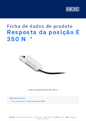 Resposta da posição E 350 N  * Ficha de dados de produto PT