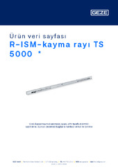 R-ISM-kayma rayı TS 5000  * Ürün veri sayfası TR