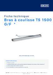 Bras à coulisse TS 1500 G/F  * Fiche technique FR