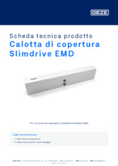 Calotta di copertura Slimdrive EMD Scheda tecnica prodotto IT