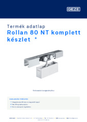 Rollan 80 NT komplett készlet  * Termék adatlap HU