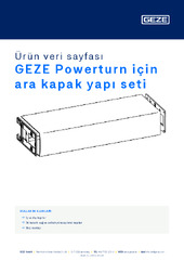 GEZE Powerturn için ara kapak yapı seti Ürün veri sayfası TR