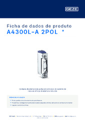 A4300L-A 2POL  * Ficha de dados de produto PT