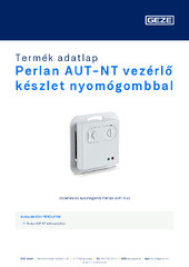 Perlan AUT-NT vezérlő készlet nyomógombbal Termék adatlap HU