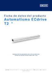 Automatismo ECdrive T2  * Ficha de datos del producto ES