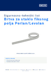 Brtva za staklo fiksnog polja Perlan/Levolan Sigurnosno-tehnički list HR