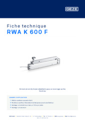RWA K 600 F Fiche technique FR