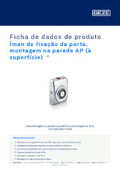 Íman de fixação da porta, montagem na parede AP (à superfície)  * Ficha de dados de produto PT