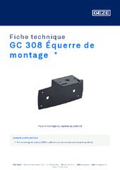 GC 308 Équerre de montage  * Fiche technique FR
