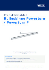 Rulleskinne Powerturn / Powerturn F Produktdatablad NB
