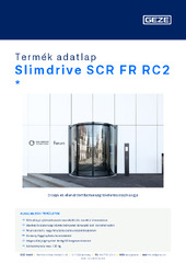 Slimdrive SCR FR RC2  * Termék adatlap HU
