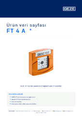 FT 4 A  * Ürün veri sayfası TR