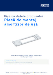 Placă de montaj amortizor de ușă Fișa cu datele produsului RO