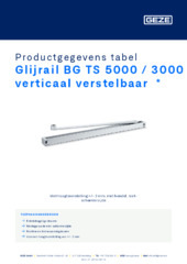 Glijrail BG TS 5000 / 3000 verticaal verstelbaar  * Productgegevens tabel NL