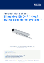 Slimdrive EMD-F 1-leaf swing door drive system  * Product data sheet EN